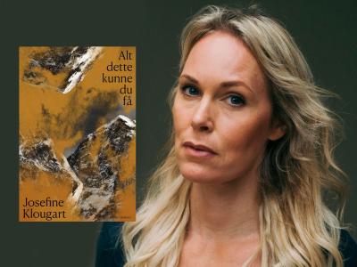 Josefine Klougart og bogen Alt dette kunne du få