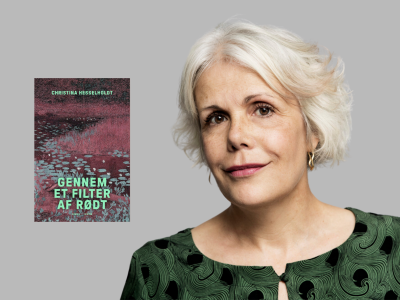Christina Hesselholdt og bogen Gennem et filter af rødt