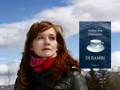 Auður Ava Ólafsdóttir og bogen DJ Bambi