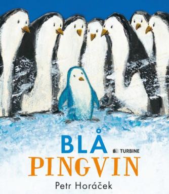 Petr Horáček: Blå Pingvin
