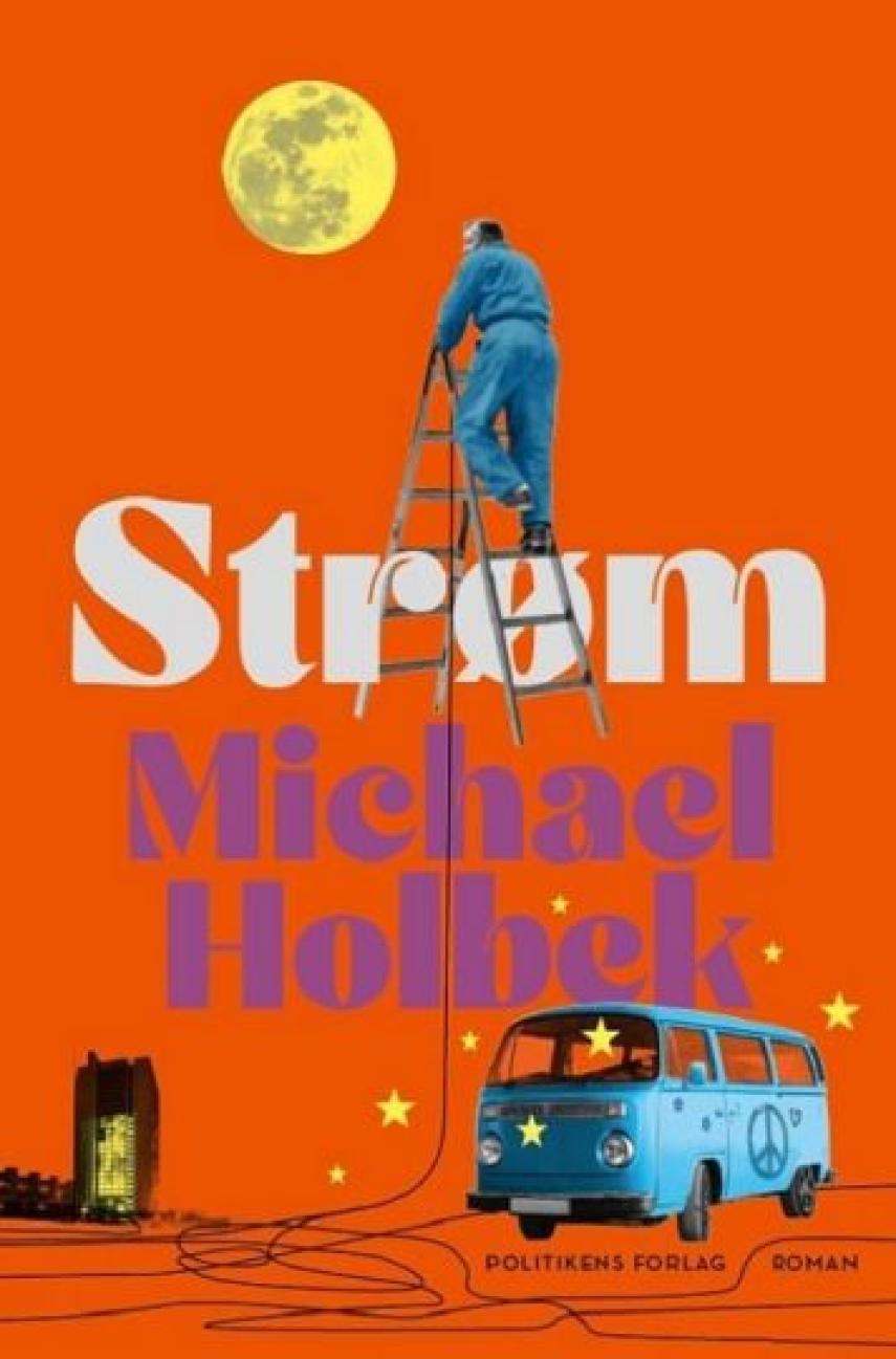 Michael Holbek: Strøm : roman