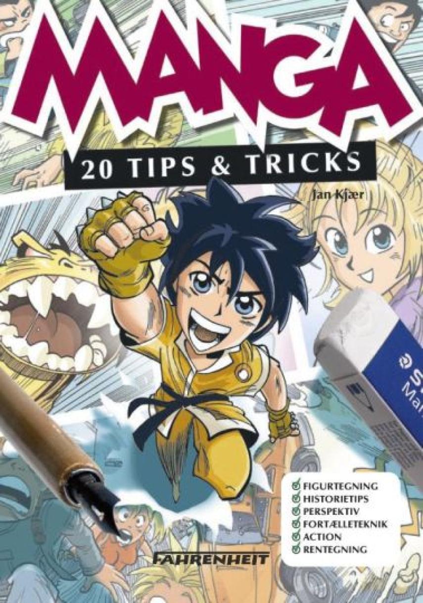 Jan Kjær (f. 1971): Manga : 20 tips & tricks