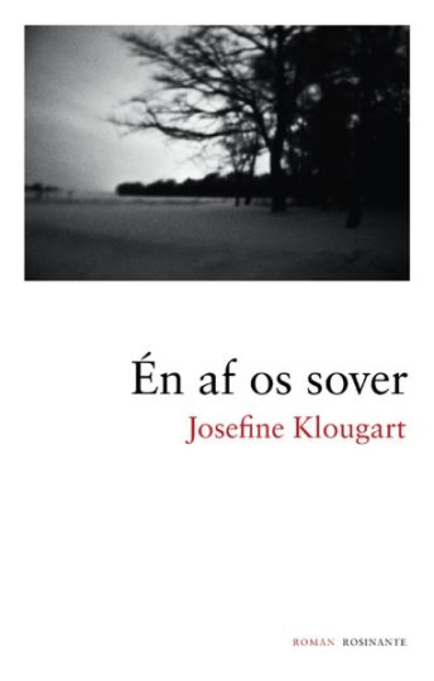 Josefine Klougart: Én af os sover : roman
