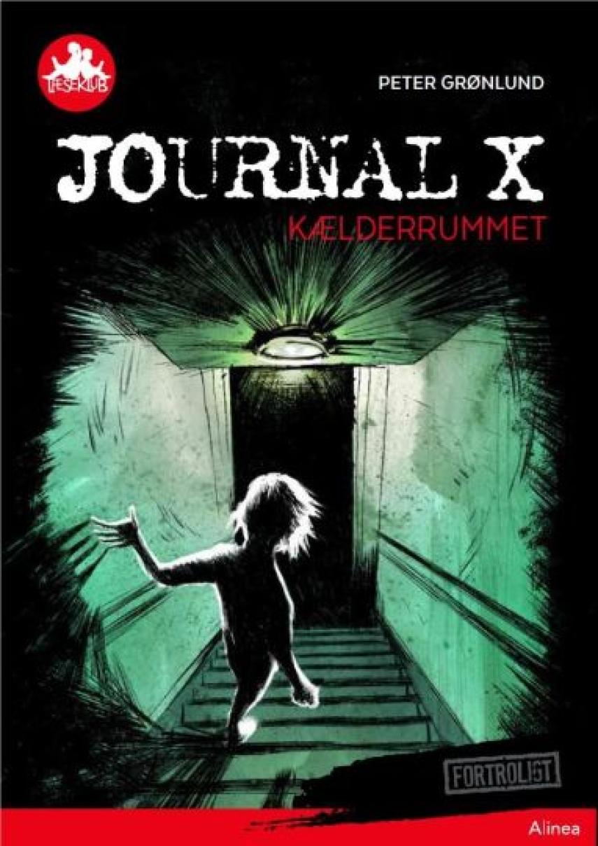 Peter Grønlund (f. 1970-04-11): Journal X - kælderrummet