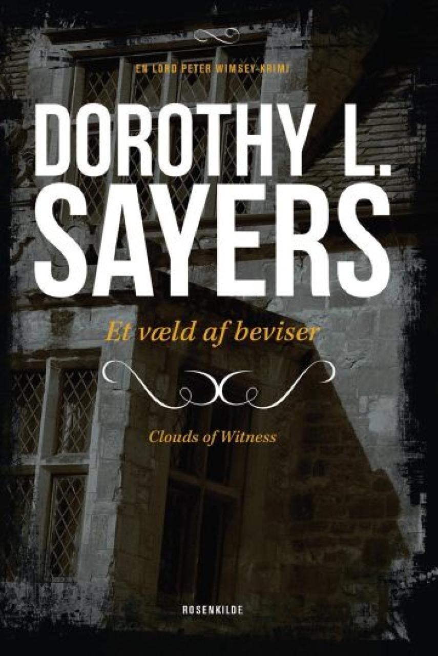Dorothy L. Sayers: Et væld af beviser