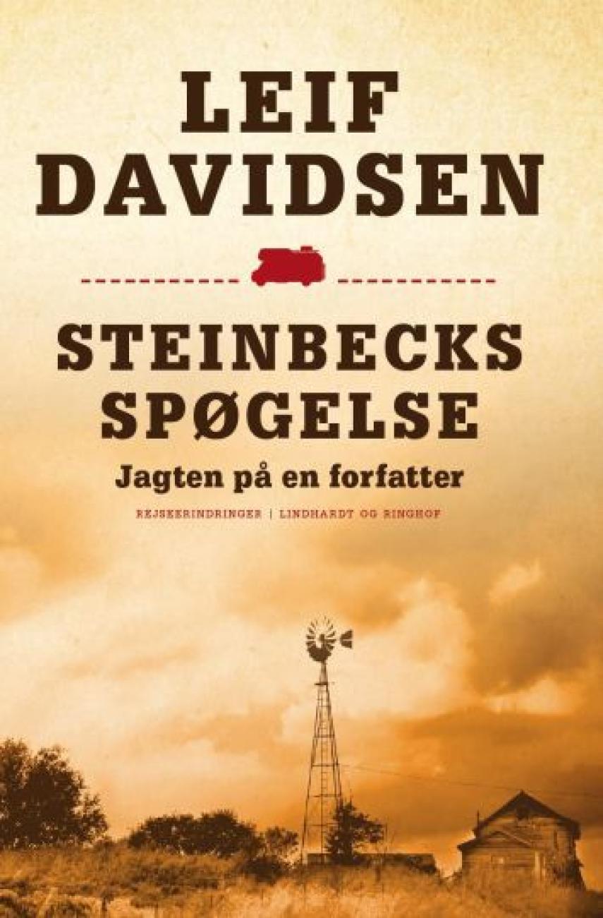 Leif Davidsen: Steinbecks spøgelse : jagten på en forfatter