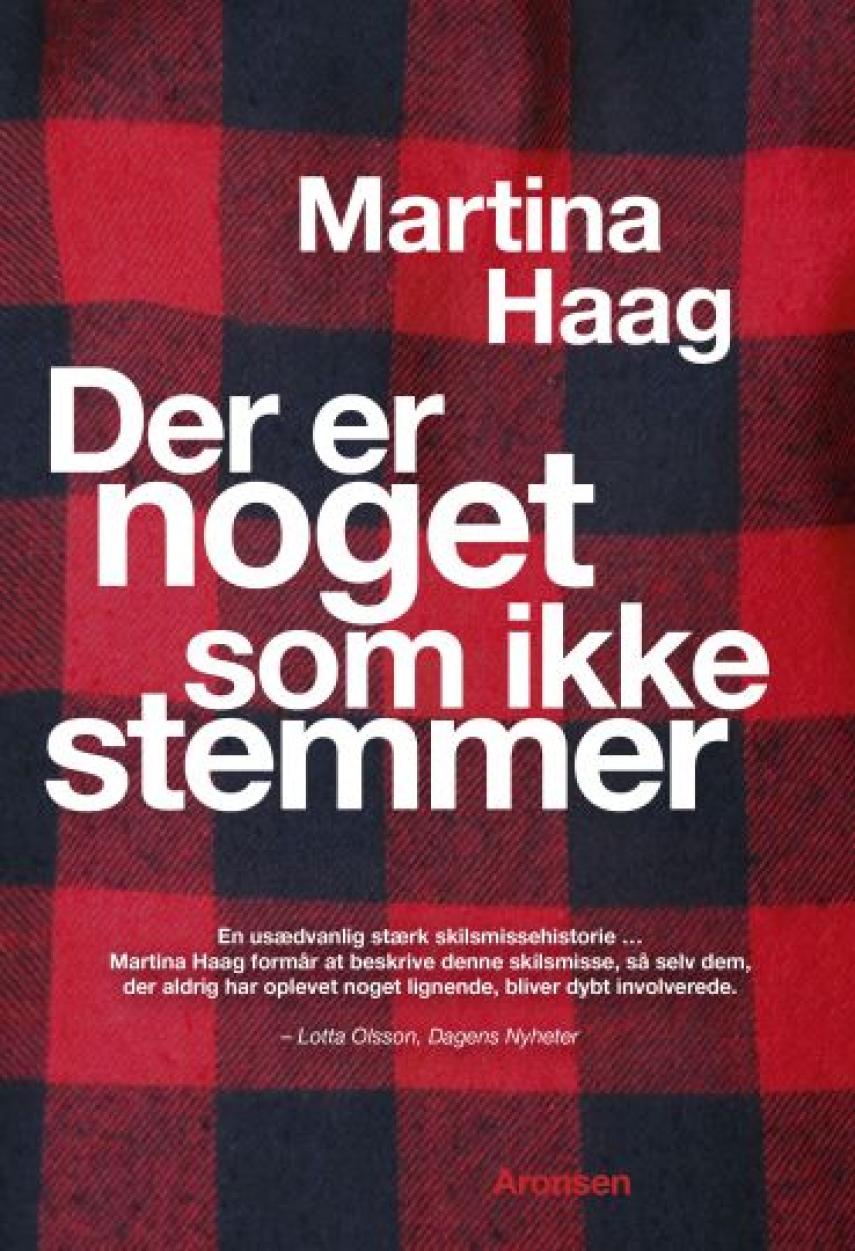 Martina Haag: Der er noget som ikke stemmer
